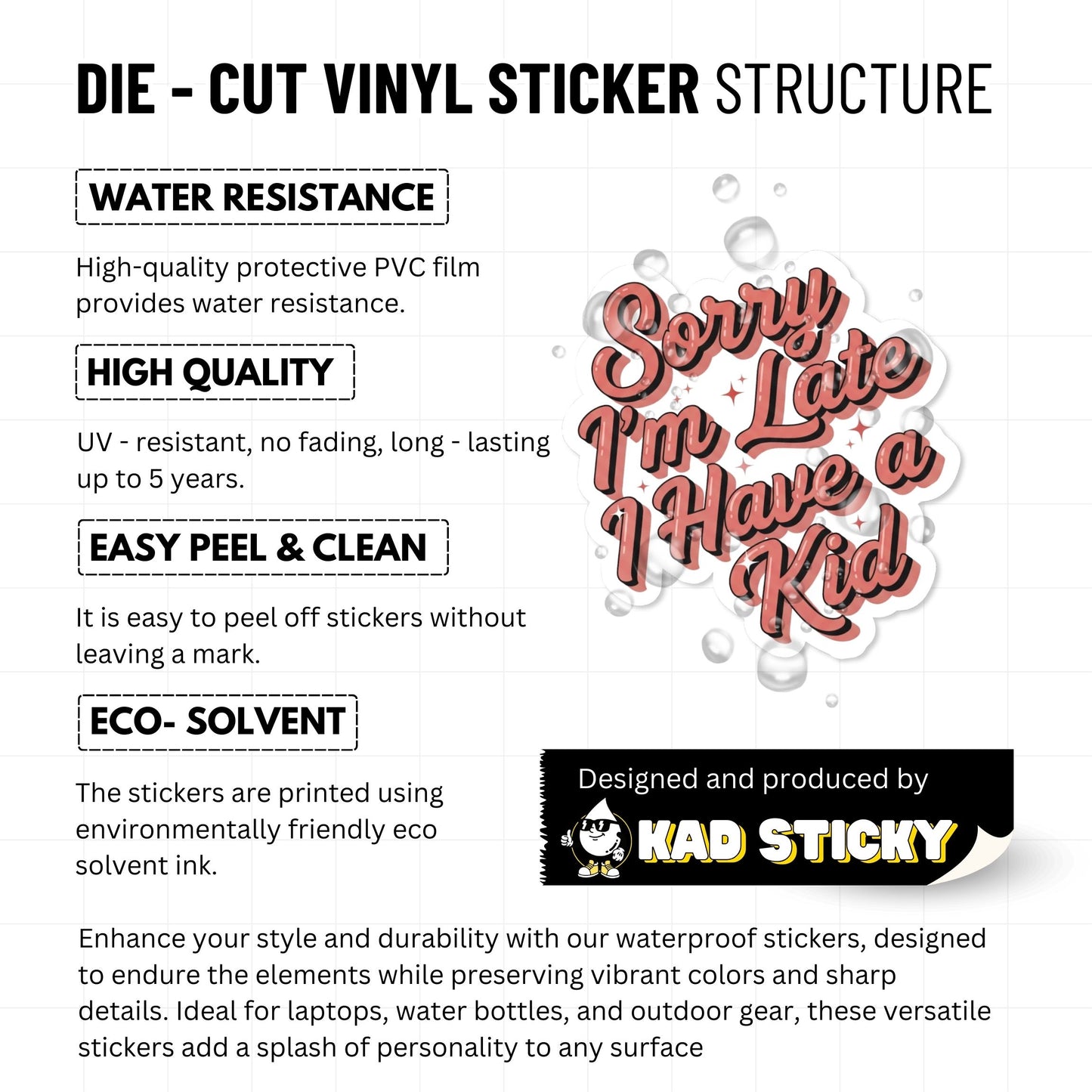 Funny Mom Sticker - Sorry I'm Late I Have a Kid Script Decal