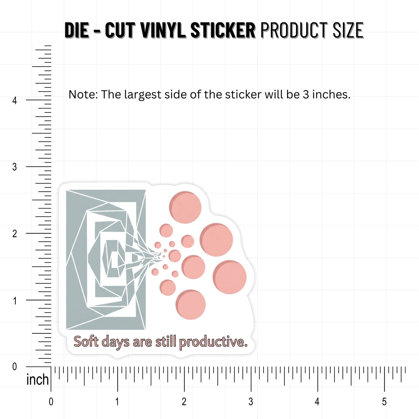 Mental Health Sticker - Soft Days Are Still Productive Wellness Decal