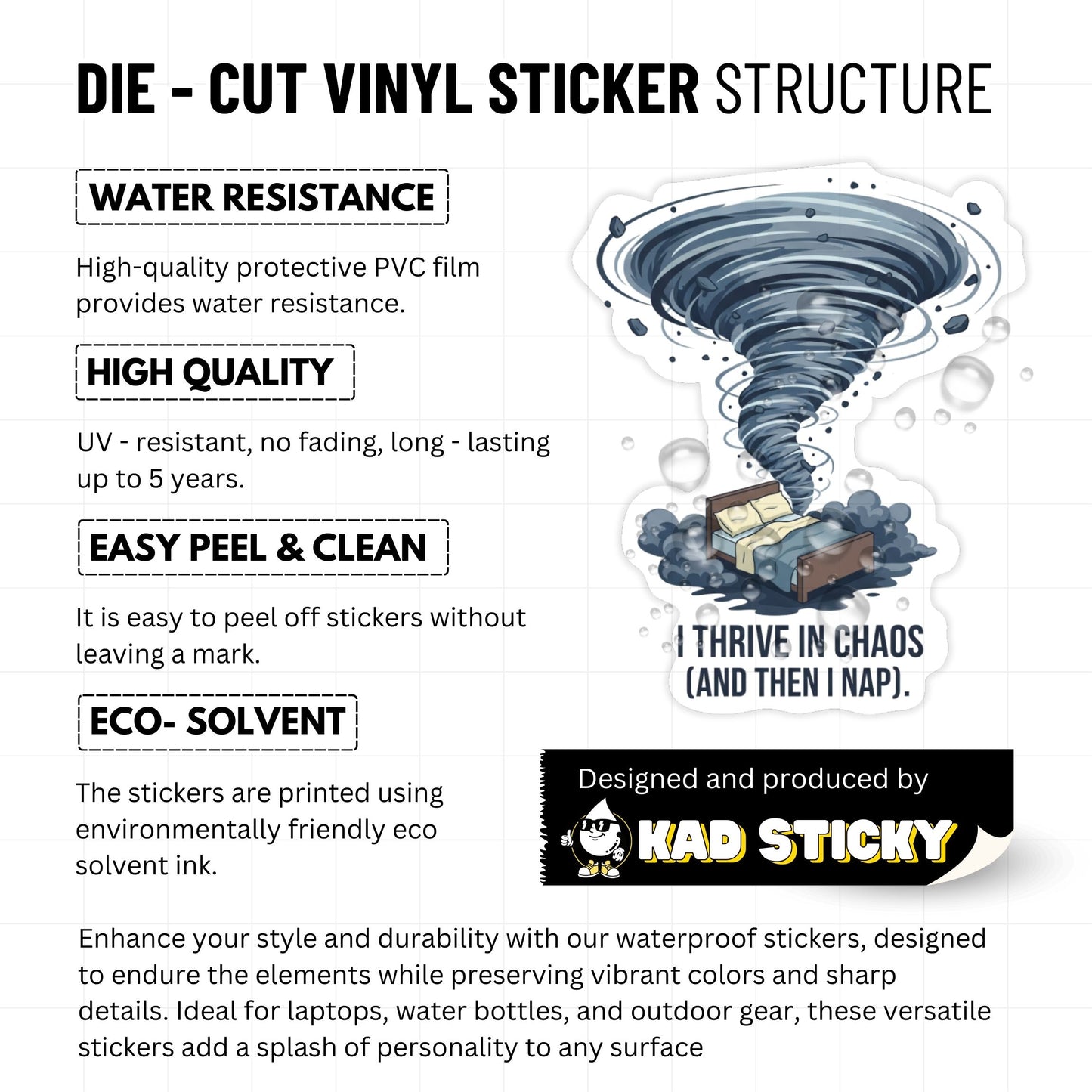 ADHD Humor Vinyl Sticker - I Thrive in Chaos and Naps