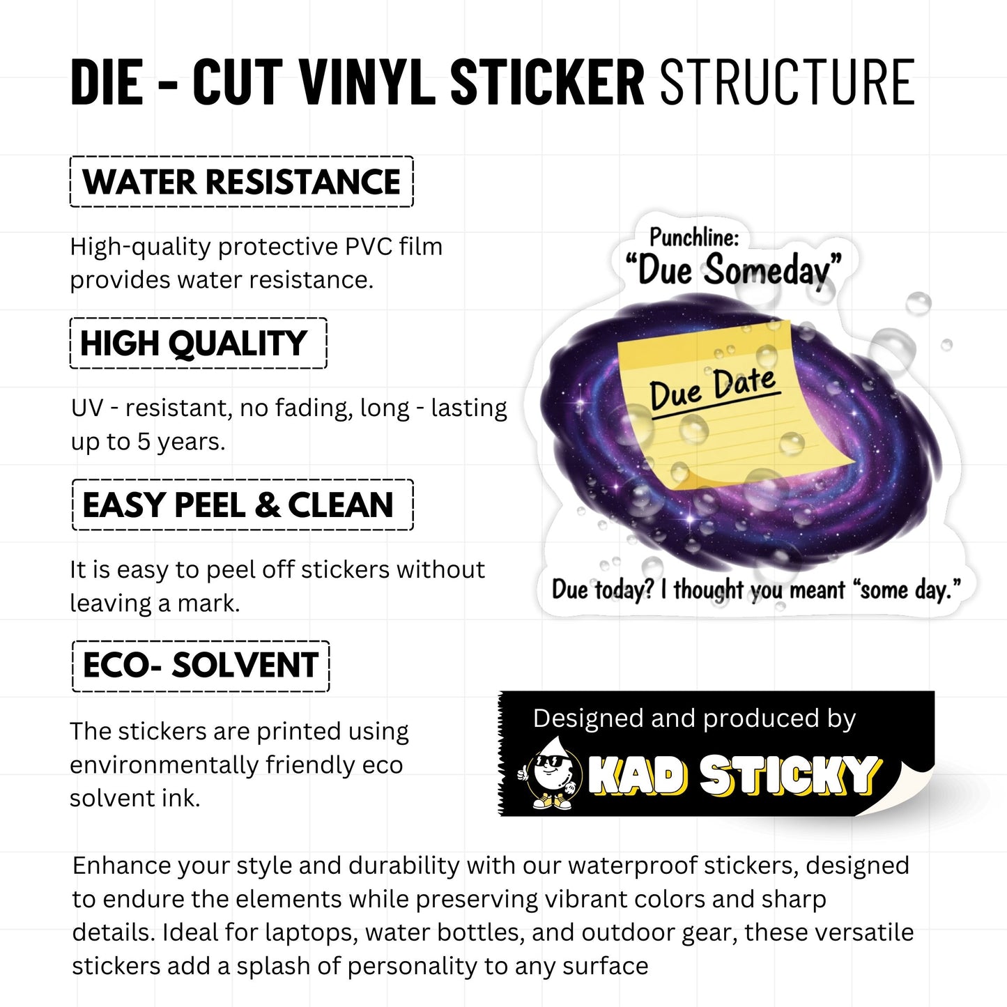 Due Someday Funny Work Sticker - Galaxy Deadline Matte Vinyl Decal