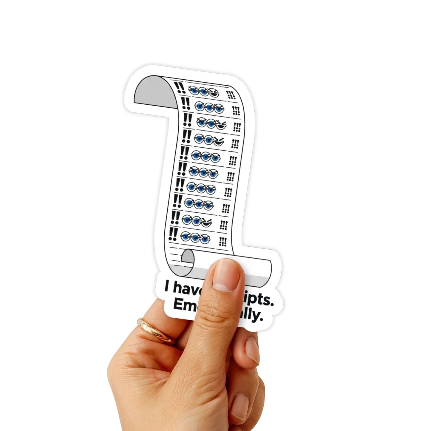 Sarcastic Quote Sticker - Receipts (Emotionally) Vinyl Decal