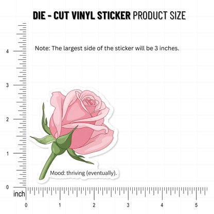 Positivity Sticker Mood Thriving (Eventually) Rosebud Decal