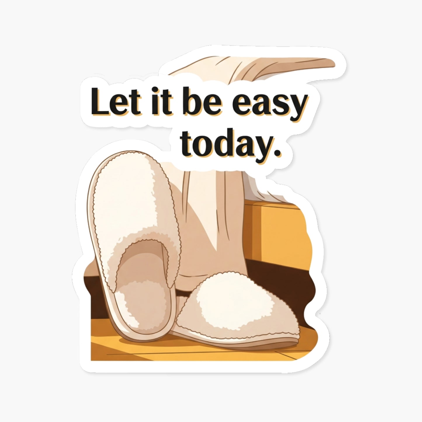 Inspirational Affirmation Sticker - Let It Be Easy Morning Vibes