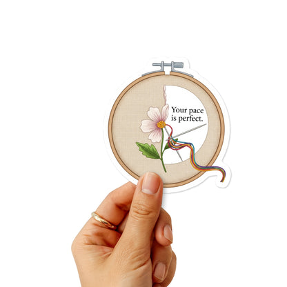 Inspirational Affirmation Sticker - Your Pace is Perfect Matte Vinyl