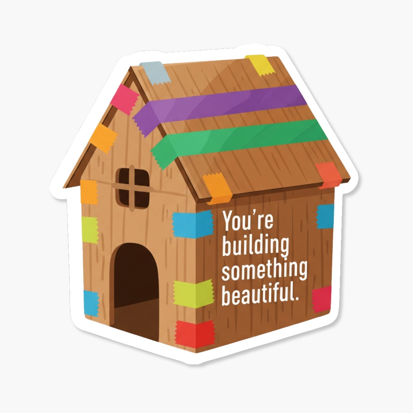 Inspirational Affirmation Sticker - Building Something Beautiful Matte