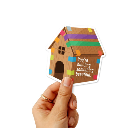 Inspirational Affirmation Sticker - Building Something Beautiful Matte