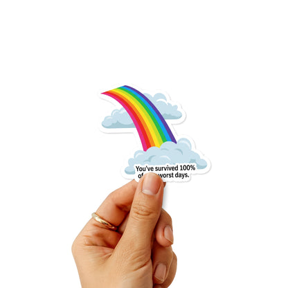 You’ve Survived 100% of Your Worst Days Affirmation Sticker