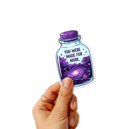 Inspirational Quote Sticker - You Were Made for More Galaxy Jar