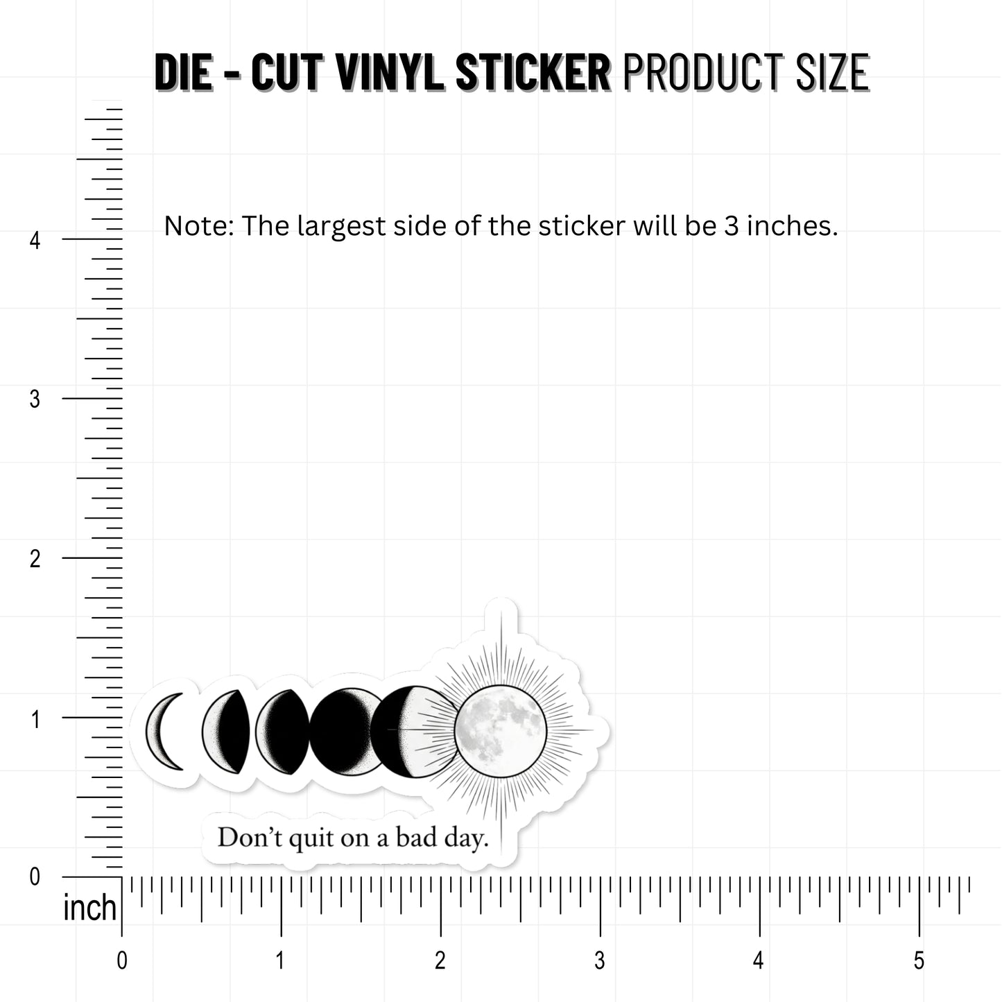 Inspirational Moon Sticker - Don't Quit On A Bad Day Decal