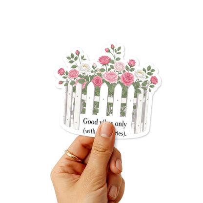Good Vibes Only Boundaries Sticker - Aesthetic Floral Vinyl Decal