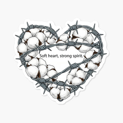 Soft Heart Strong Spirit Inspirational Heart Sticker - Soft Vinyl