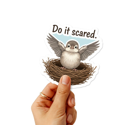 Do It Scared Inspirational Quote Sticker - Brave Bird Vinyl