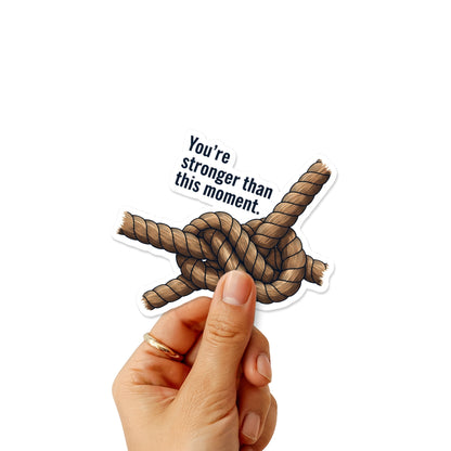 Stronger Than This Moment Sticker - Nautical Rope Knot Vinyl Decal