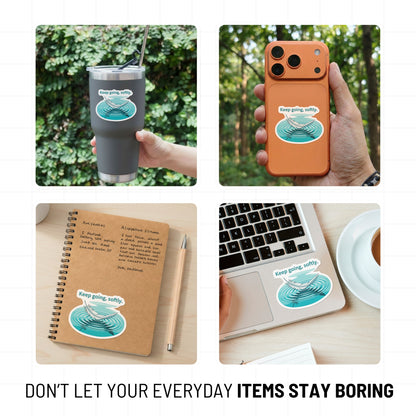 Keep Going Softly Sticker - Zen Inspirational Affirmation