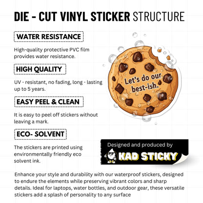 Inspirational Quote Sticker - Let’s Do Our Best-ish Vinyl Decal