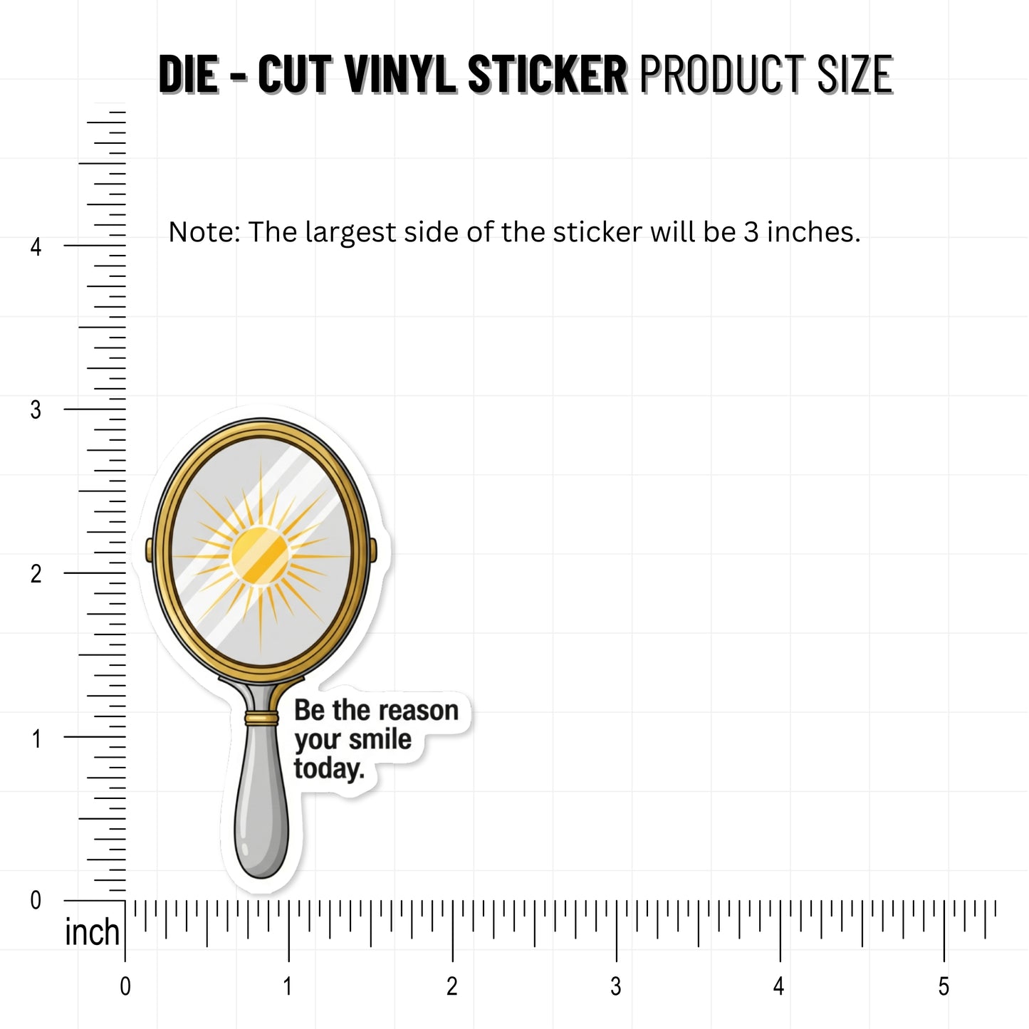 Self Love Sticker - Be The Reason You Smile Today Sun Mirror