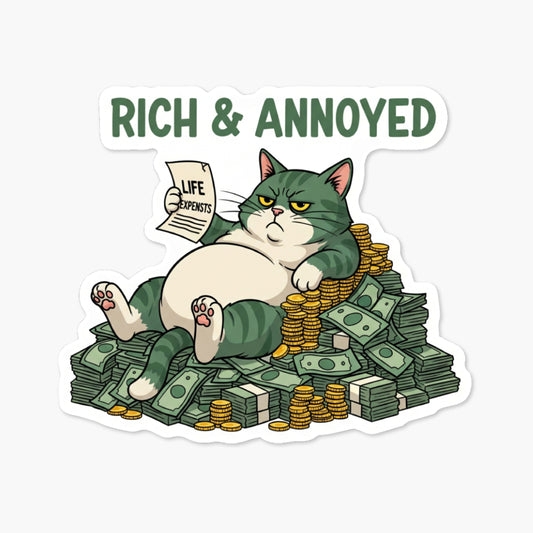 Sarcastic Cat Sticker - Rich and Annoyed Grumpy Cat Vinyl Decal