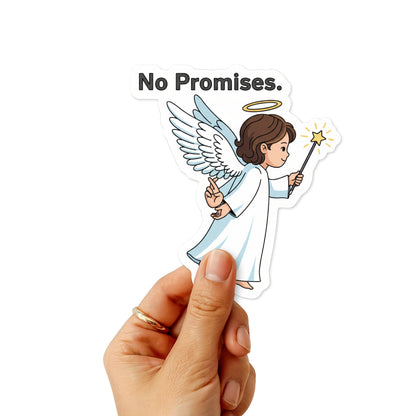 Sarcastic Angel Sticker - No Promises Funny Sassy Water Bottle Decal