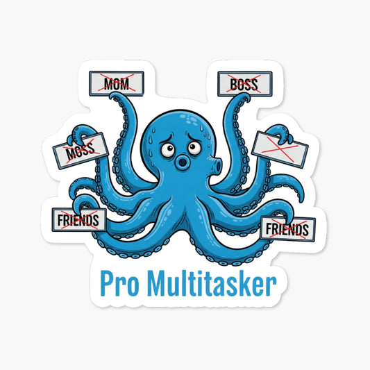 Funny Sarcastic Sticker - Pro Multitasker Disappointment Vinyl