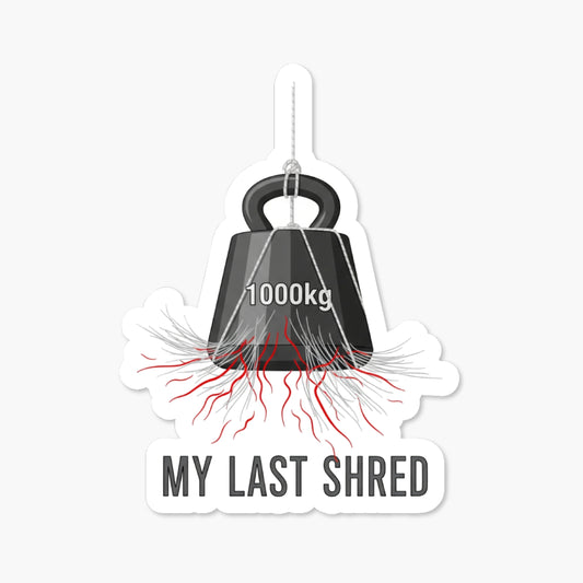 Sarcastic Quote Sticker - My Last Shred of Patience Funny Decal