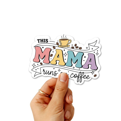 Coffee Mom Sticker - This Mama Runs on Coffee Retro Decal