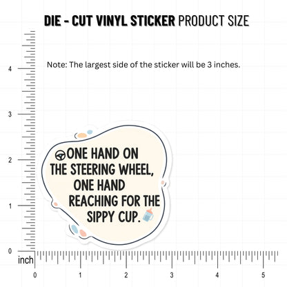 Funny Mom Sticker - One Hand on the Sippy Cup Parenting Decal