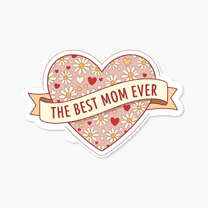 Best Mom Ever Sticker - Pastel Pattern Heart & Banner Vinyl Decal