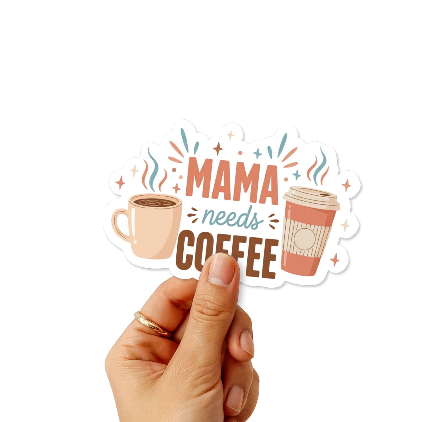 Mama Needs Coffee Sticker - Cute Pastel Coffee Mug Style
