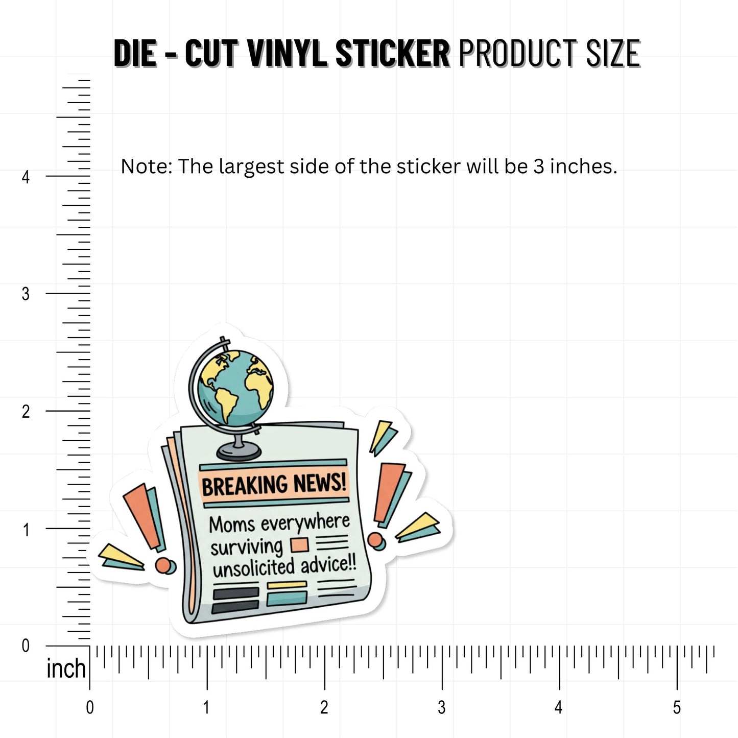 Funny Mom Sticker - Breaking News Unsolicited Advice Decal