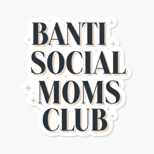 Anti Social Moms Club Sticker - Minimalist Serif Introvert Mom Decal
