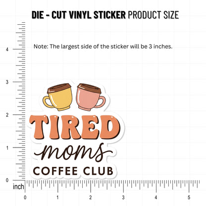 Tired Moms Coffee Club Sticker - Pastel Coffee Mom Decal