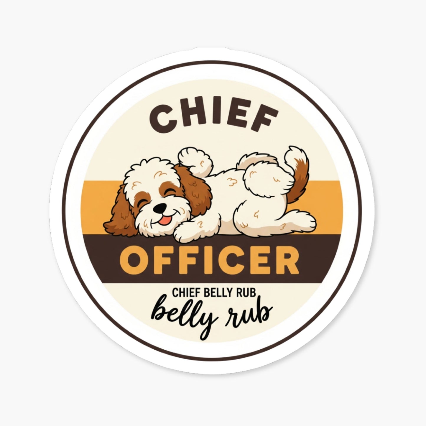 Funny Dog Mom Sticker - Chief Belly Rub Officer Badge Decal