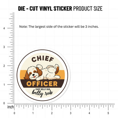 Funny Dog Mom Sticker - Chief Belly Rub Officer Badge Decal