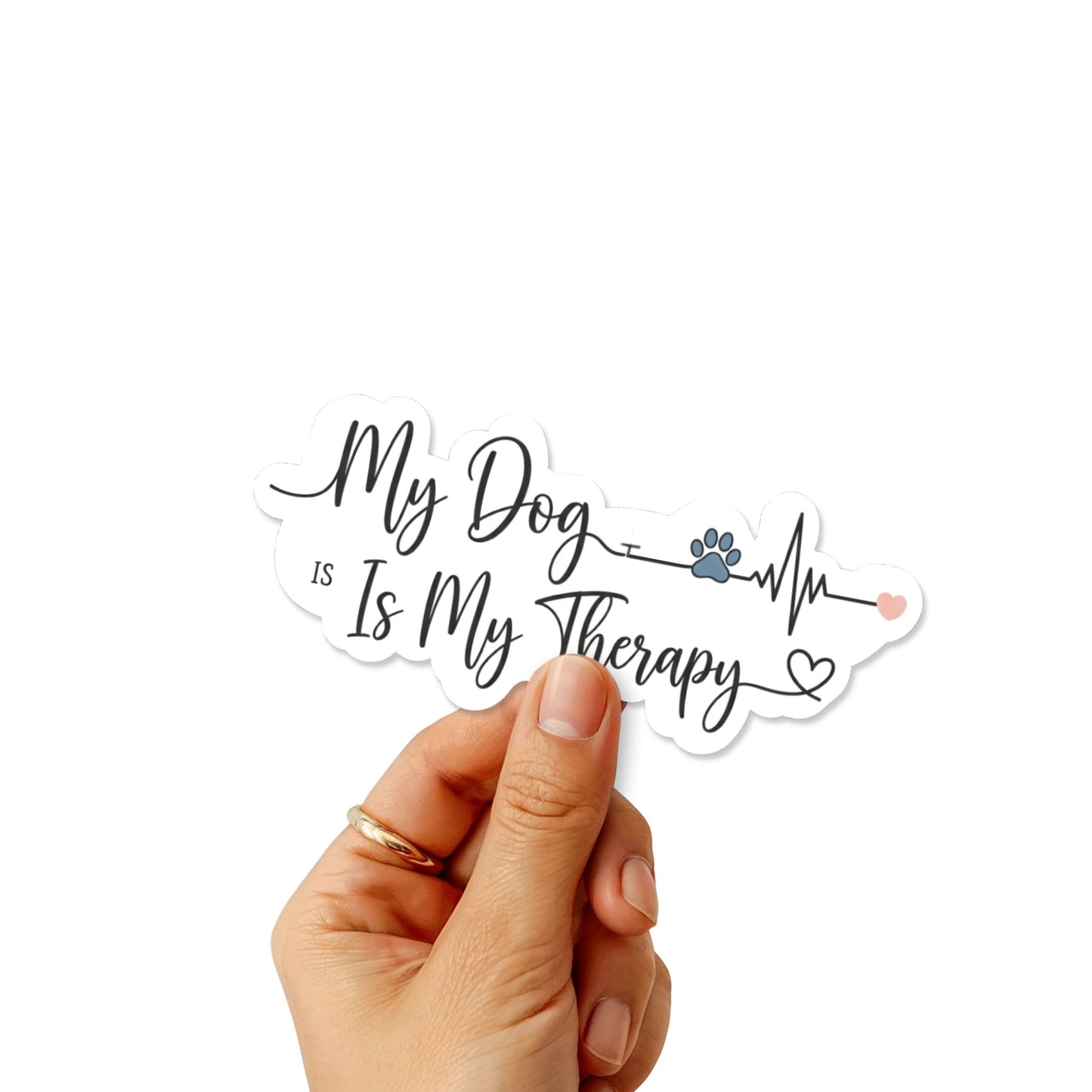 My Dog Is My Therapy Sticker - Minimalist Heartline Script Decal
