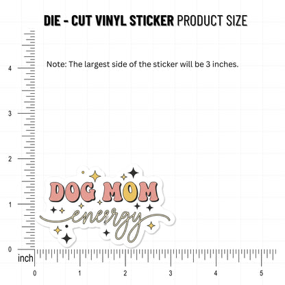 Dog Mom Energy Sticker - Retro Groovy Bubble Font Decal