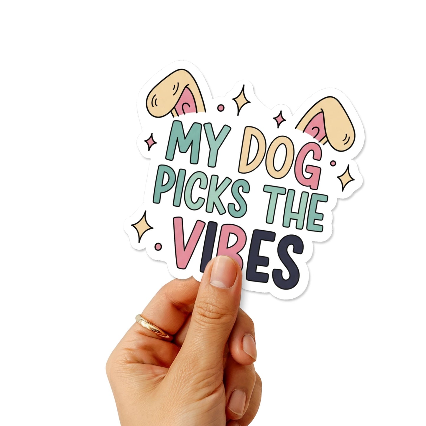 Dog Lover Sticker - My Dog Picks the Vibes Pastel Vinyl