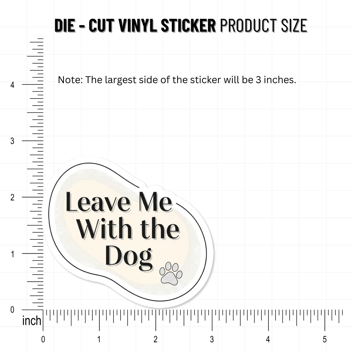 Leave Me With the Dog Sticker - Minimalist Introvert Vinyl Decal