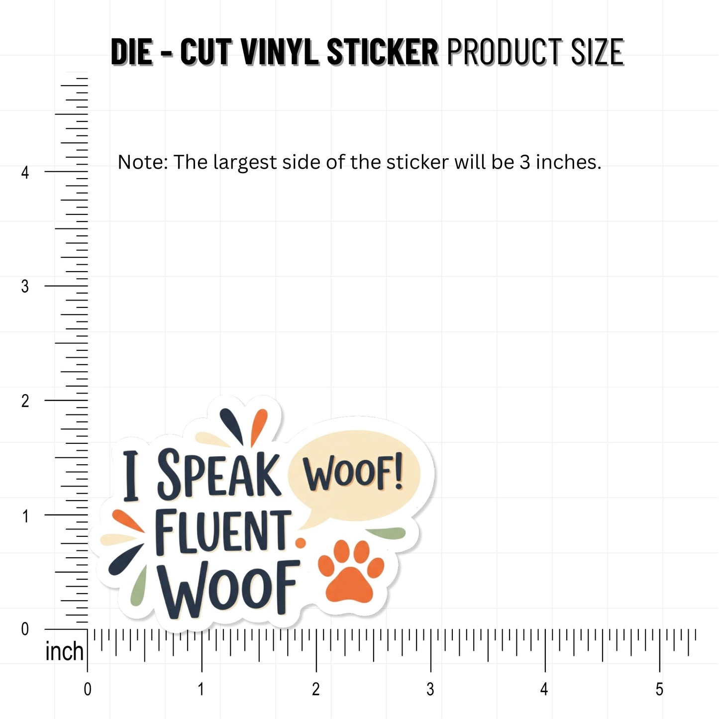 I Speak Fluent Woof Dog Lover Sticker - Funny Pet Parent Decal