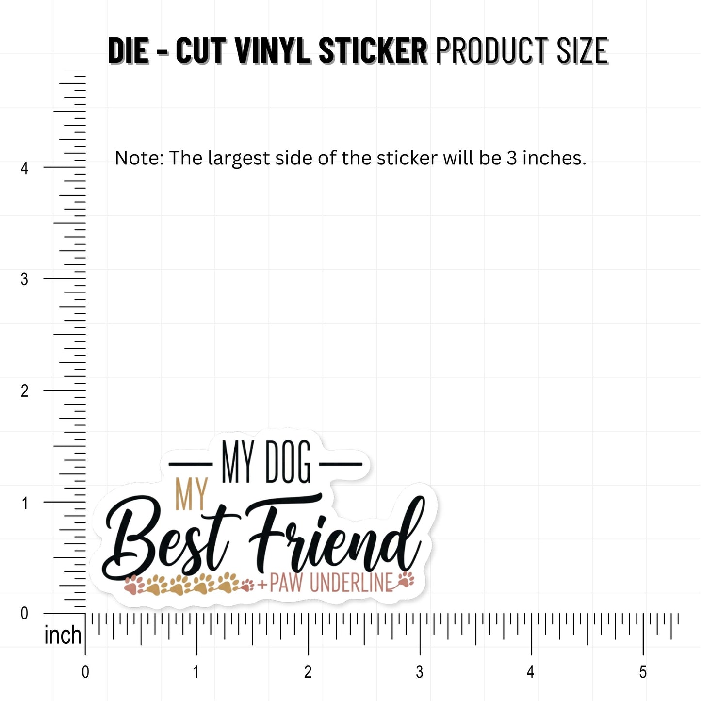 Dog Best Friend Sticker - Script Paw Underline Decal for Water Bottles