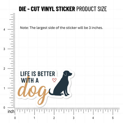 Life Is Better With a Dog Sticker - Cute Silhouette Vinyl Decal
