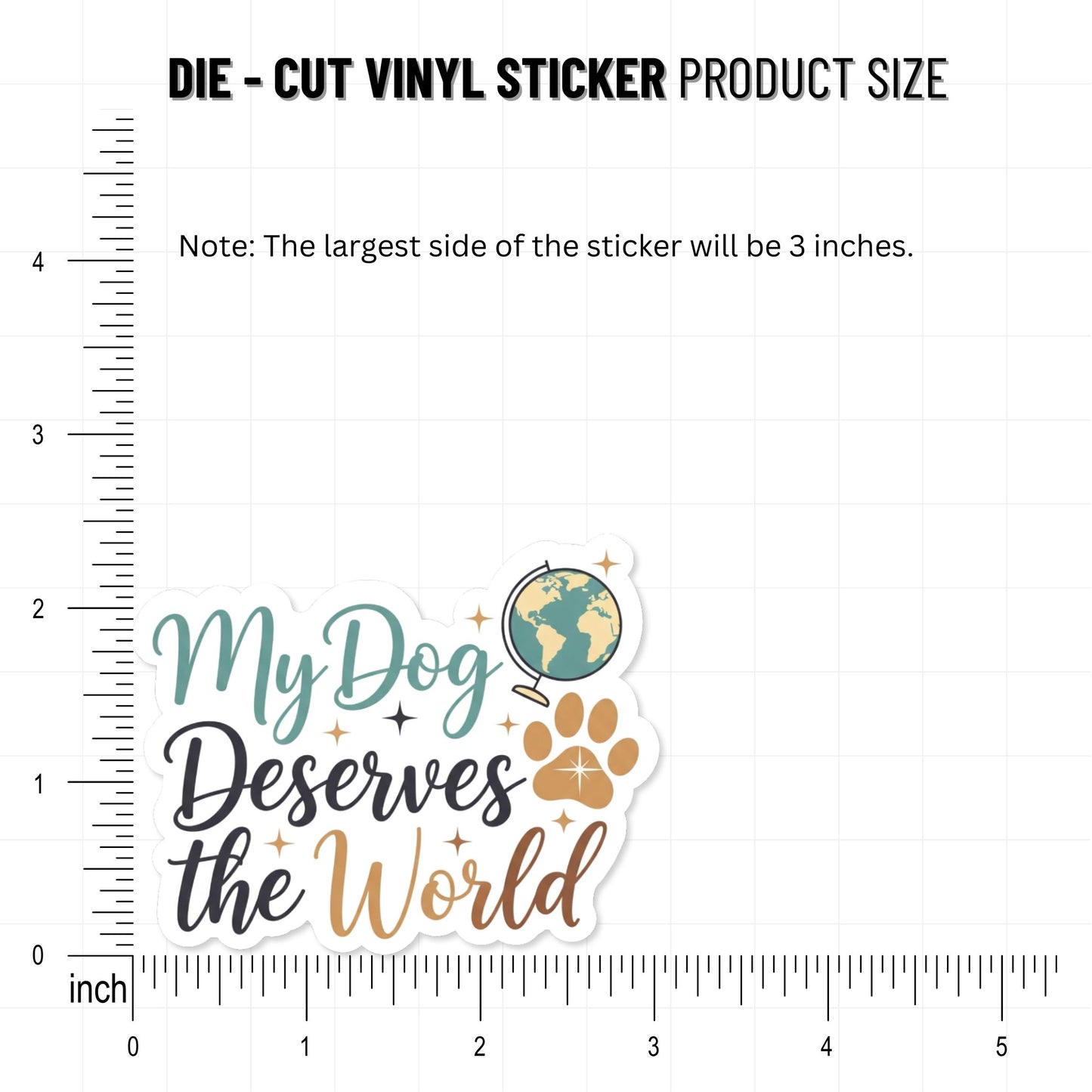 My Dog Deserves the World Pet Parent Sticker - Soft Script Decal