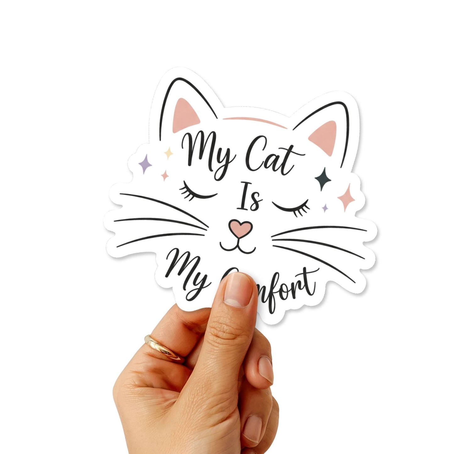 Cat Lover Sticker - My Cat Is My Comfort Aesthetic Matte Vinyl