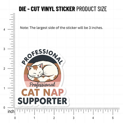 Funny Cat Sticker - Professional Cat Nap Supporter Badge