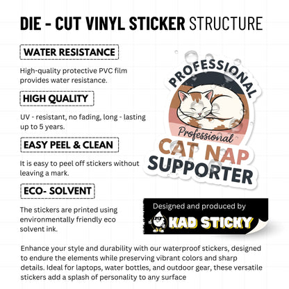 Funny Cat Sticker - Professional Cat Nap Supporter Badge