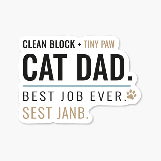 Cat Dad Sticker - Best Job Ever Graphic Decal for Laptops