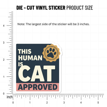 Cat Lover Sticker - This Human Is Cat Approved Stamp Decal