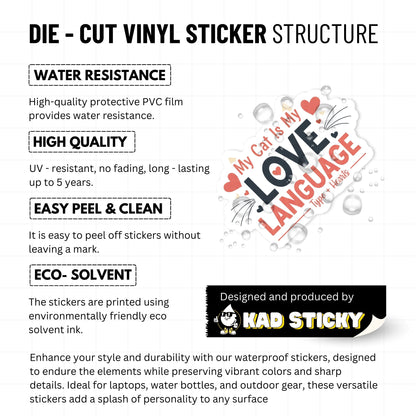 Cat Lover Sticker - My Cat Is My Love Language Feline Decal