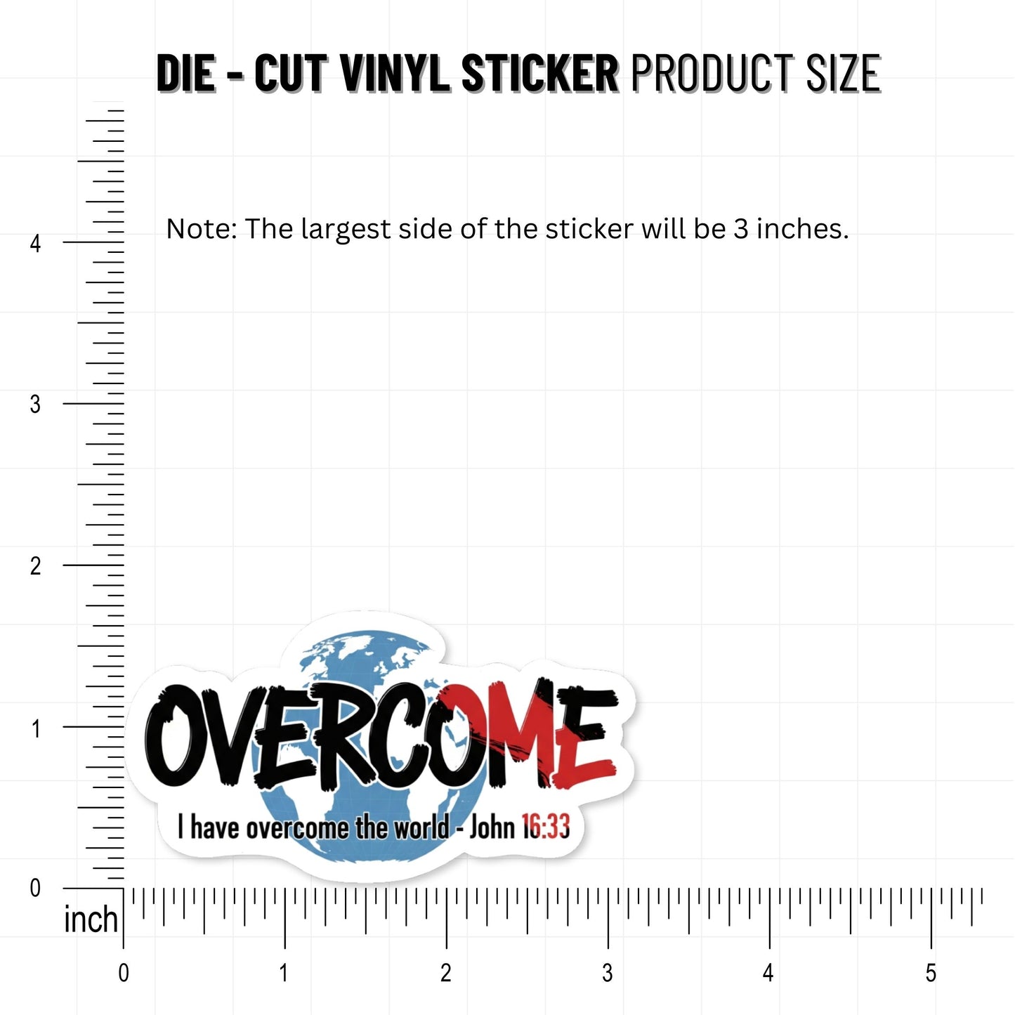 Overcome John 16:33 Christian Streetwear Sticker - Bible Verse