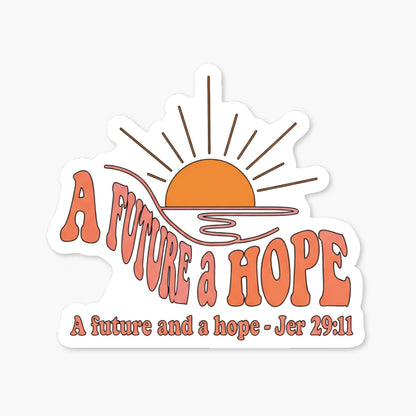 Jeremiah 29:11 Christian Sticker - Retro Future and a Hope Decal