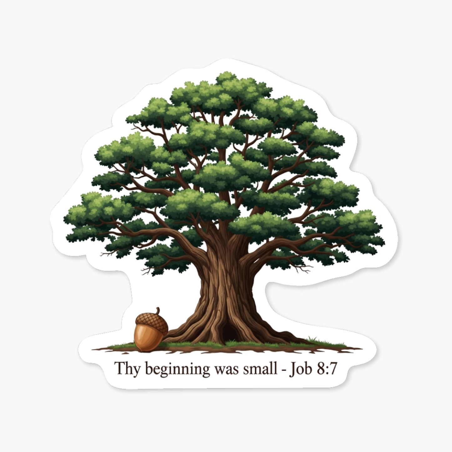 Job 8:7 Bible Verse Sticker - Aesthetic Acorn and Oak Tree Design